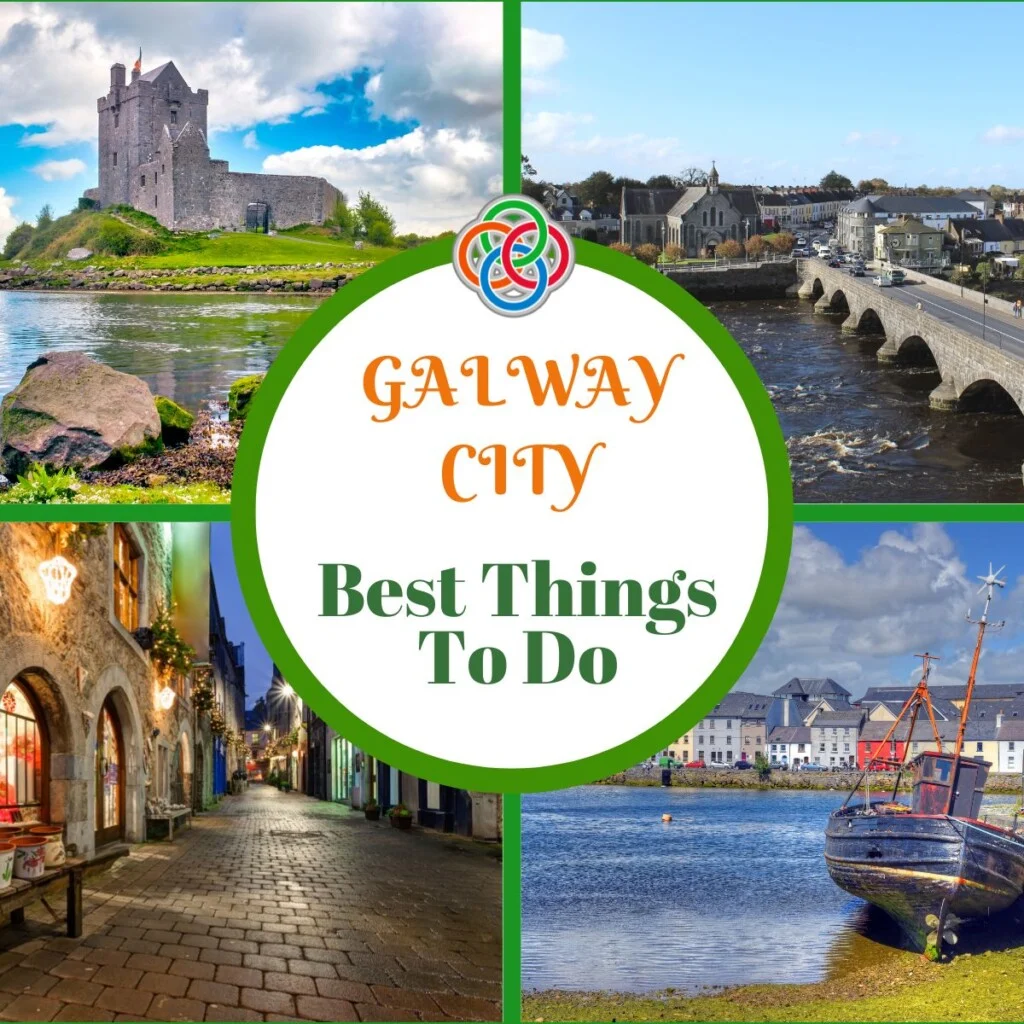 Galway Ireland Things to do