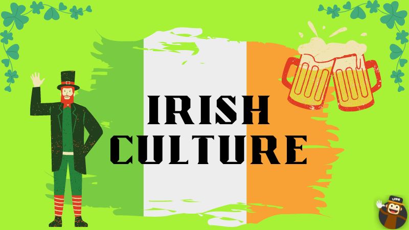 Embracing the Essence: A Journey into the Heart of Irish Culture – 5 Aspects